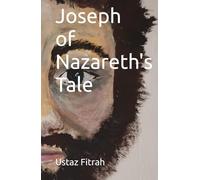 Joseph of Nazareth's Tale