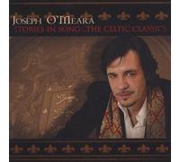 Joseph O'Meara - Stories in Songthe Celtic Classics