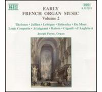 Joseph Payne – Early French Organ Music, Vol.2 – CD