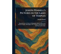 Joseph Pennell's Pictures in the Land of Temples