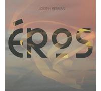 Joseph Rebman – Éros – CD – US Import