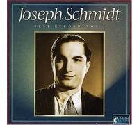 Joseph Schmidt - Best Recording