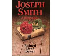 Joseph Smith: A Biography