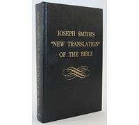 Joseph Smith's New Translation of the Bible