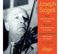 Joseph Szigeti; Carlo Bussotti - Joseph Szigeti plays Bach, Brahms & Vaughan Williams