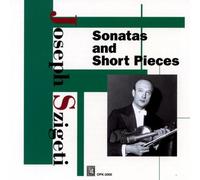 Joseph Szigeti - Szigeti : Sonatas and Short Pieces