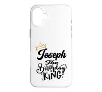 Joseph The Birthday King Happy Birthday Shirt Men Boys Teens Case for iPhone 16 Plus