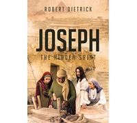 Joseph: The Hidden Saint