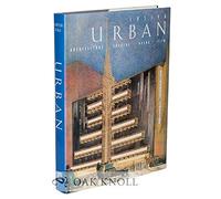 Joseph Urban: Architecture, Theatre, Opera, Film