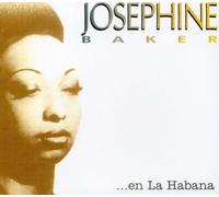 JOSEPHINE BAKER - En La Habana