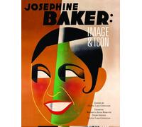 Josephine Baker: Image And Icon