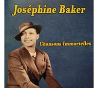 Josephine Baker - Josephine Baker: Chansons Immortelles [CD]