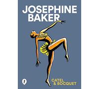 Josephine Baker (Spanish Edition) (Salamandra Graphic)