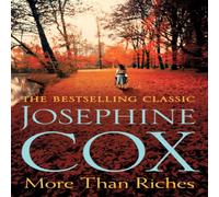 Josephine Cox More than Riches Paperback Book in White Josephine Cox White