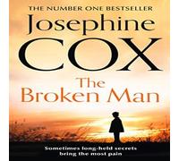 Josephine Cox The Broken Man N/A Book Josephine Cox Multicolor