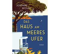 Joséphine Nicolas Das Haus am Meeresufer: Roman (Paperback)