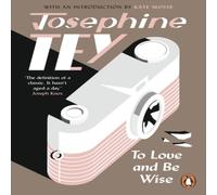 Josephine Tey To Love & Be Wise Paperback Book Josephine Tey Multicolor
