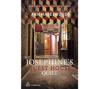 Josephine's Guest House Quilt - Print-On-Demand Edition: East Perry County Series Book 2 of 5