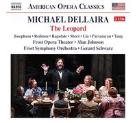 Josephson - [American Opera Classics] Michael Dellaira: The Leopard