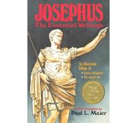 Josephus: The Essential Writings