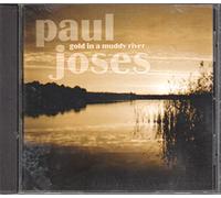 Joses,Paul - Gold in a Muddy River