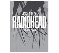 Josh Cohen: Radiohead for Solo Piano