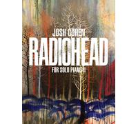 Josh Cohen: Radiohead for Solo Piano II by Josh Cohen (English)