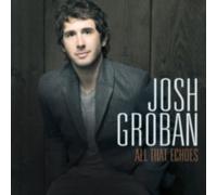 Josh Groban: All That Echoes - CD