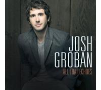 Josh Groban All That Echoes (CD) Album (US IMPORT)