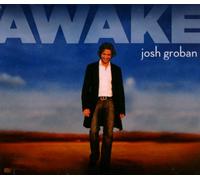 Josh Groban - Awake [Deluxe Edition]
