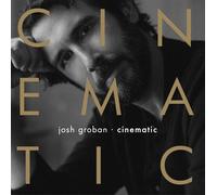 Josh Groban - CINEMATIC [VINYL]