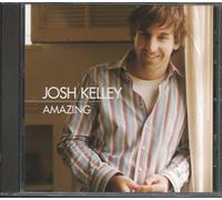 Josh Kelley - Amazing