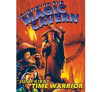Josh Kirby Time Warrior: Journey to the Magic Cavern