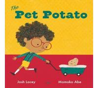 Josh Lacey Pet Potato Paperback Book Josh Lacey Multicolor