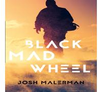Josh Malerman Black Mad Wheel Paperback Book Josh Malerman Multicolor