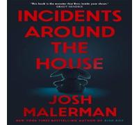 Josh Malerman Incidents Around the House Paperback Book Josh Malerman Multicolor
