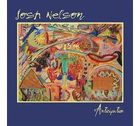 Josh Nelson - Anticipation