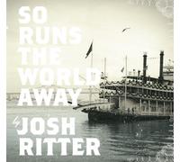Josh Ritter - So Runs the World Away [VINYL]
