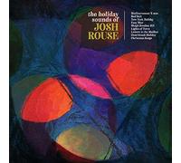 HOLIDAY SOUNDS OF JOSH ROUSE T - ROUSE JOSH [CD]