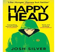 Josh Silver HappyHead : The Most Anticipated YA Debut of 2023: Book 1 of 2 Josh Silver Multicolor