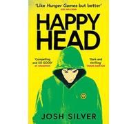 Josh Silver - HappyHead The Most Anticipated YA Debut of 2023 - Pape - K245z