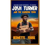 JOSH TURNER AND THE SUNDOWN TOWN