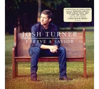 Josh Turner I Serve A Savior (Vinyl) (US IMPORT)