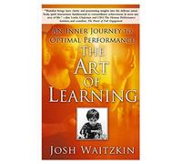 Josh Waitzkin - Art of Learning An Inner Journey to Optimal Performa - K245z