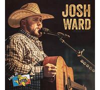 Josh Ward: Live at Billy Bob's Texas