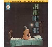 Josh White - Empty Bed Blues