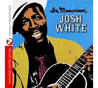 JOSH WHITE - In Memoriam