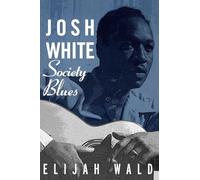 Josh White: Society Blues