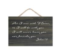 Joshua 1:5 As I Was with Moses,So I Will Be with You,I Will Never Leave You Nor Forsake You Wood Sign Quotes Rustic Wooden Hanging Welcome Sign Plaque for Home Living Room Bedroom 8x12in