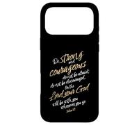 Joshua 1:9 Bible Verse Be Strong and Courageous Scripture Case for iPhone 17 Pro Max
